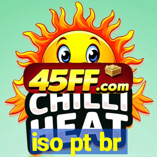 iso pt br
